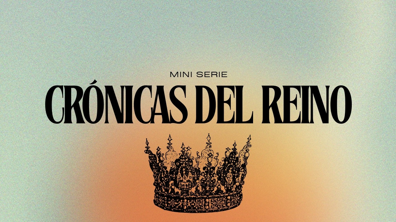Herederos: Crónicas del Reino - Reunión de domingo | Ps. Jonatan Rosas