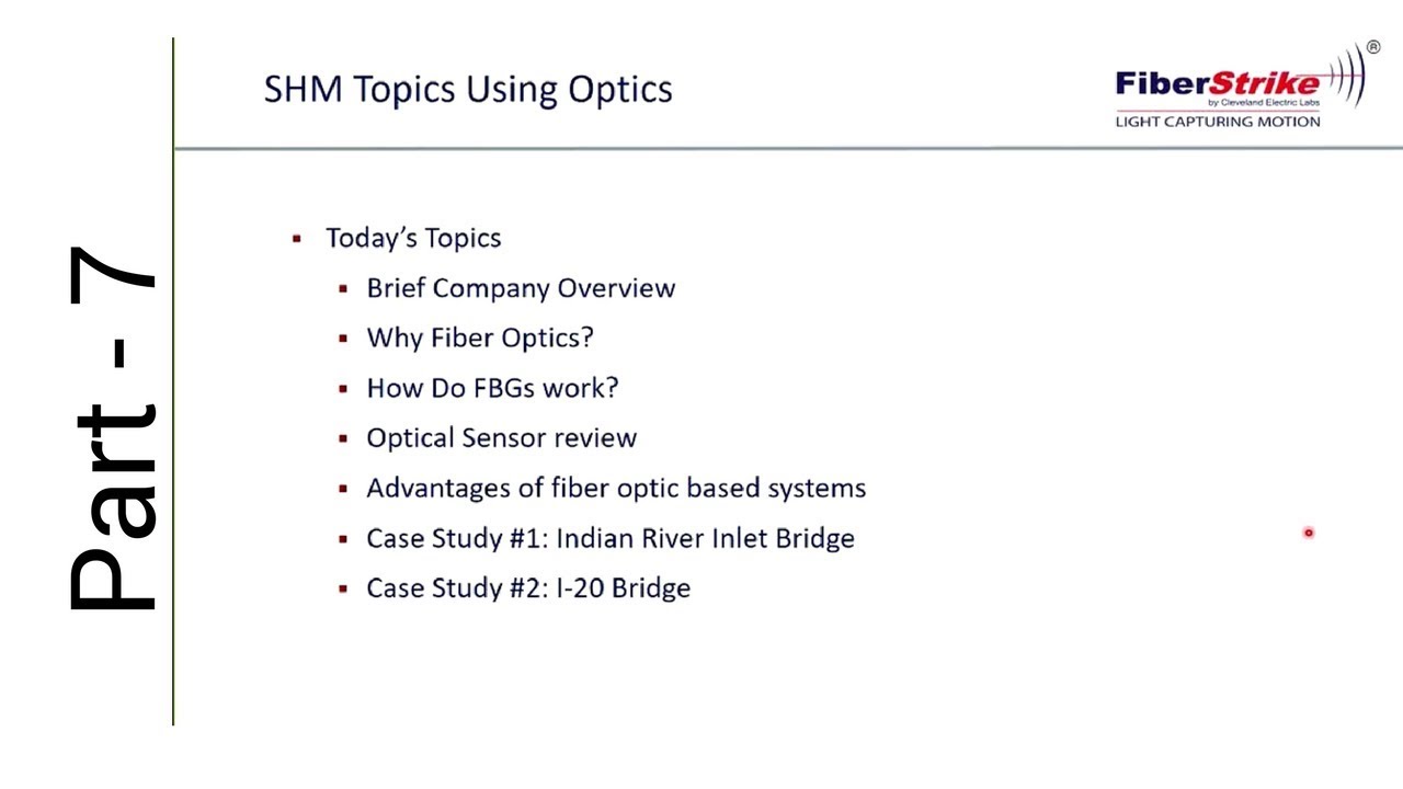 Brief Overview on Structural Health Monitoring using Fiber Optic Sensors - [PART - 7]