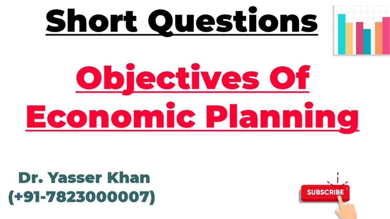 Objectives Of Economic Planning