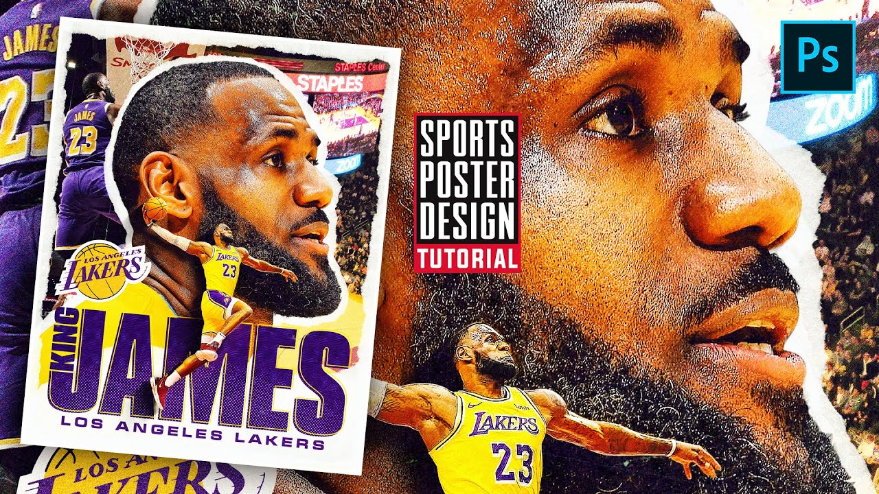 Thiết Kế Poster LeBron James - Lakers Trong Photoshop