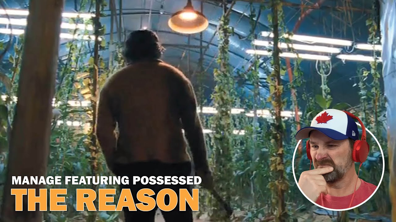 Manage - The Reason - Featuring Possessed (Reaction)
