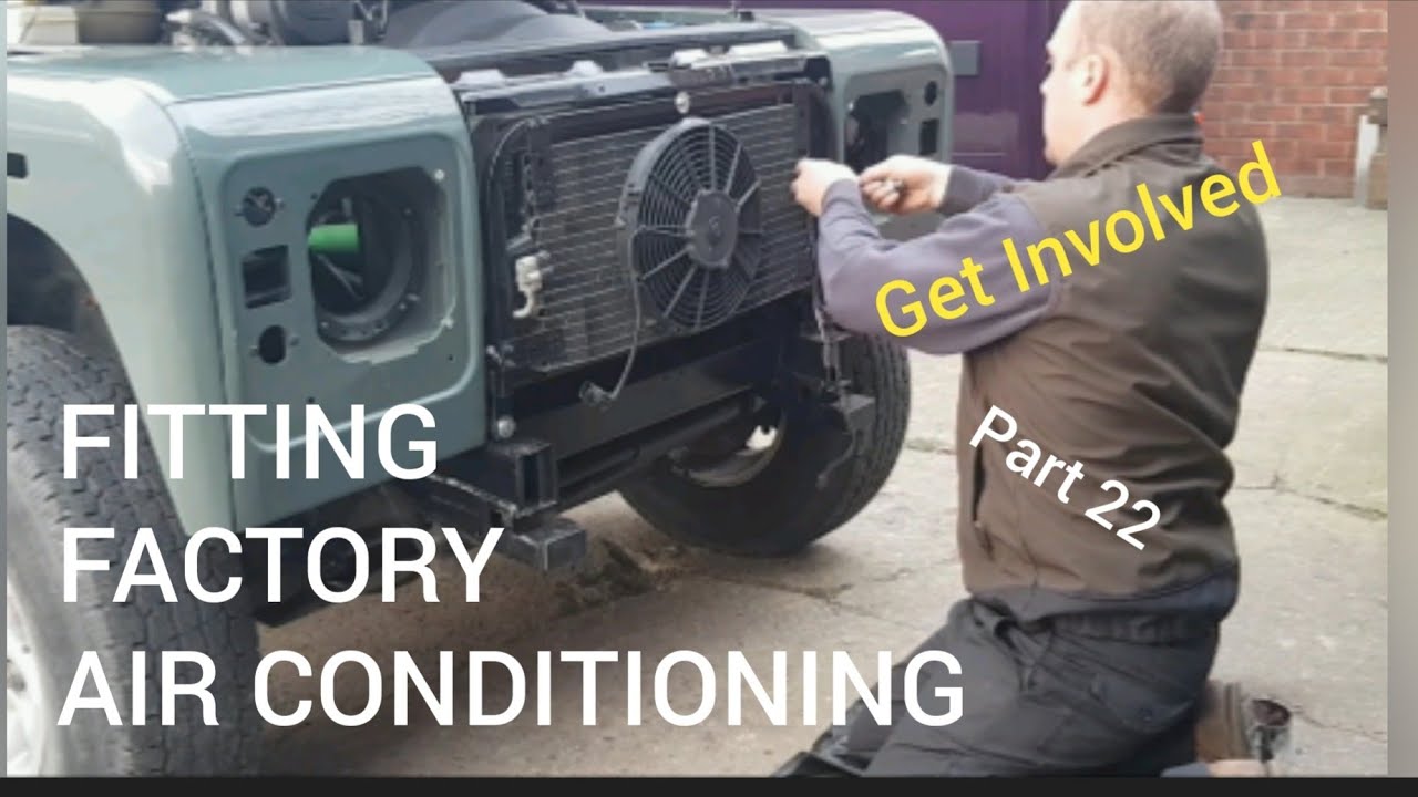 Fitting Factory Air Conditioning Land Rover Defender Puma Restoration 2.4 2.2 TDCI Part 22 A/C