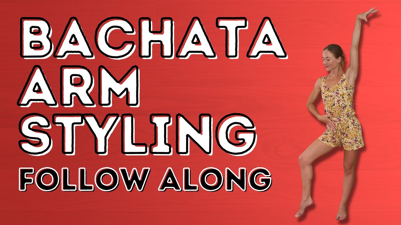 Bachata Arm Styling Follow Along (Improver Level) - Dance With Rasa