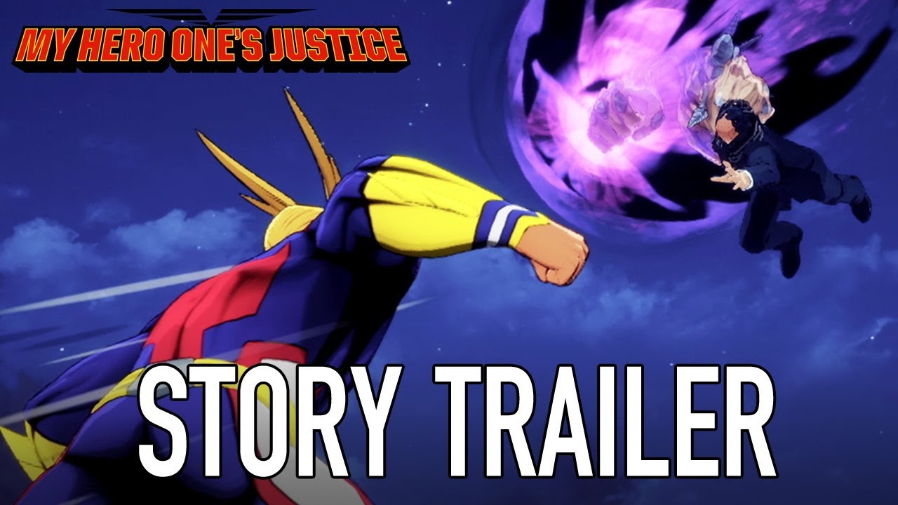 My Hero One's Justice - PS4/XB1/PC/Switch - Story Trailer
