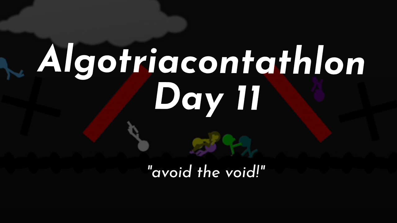 Algotriacontathlon Day 11