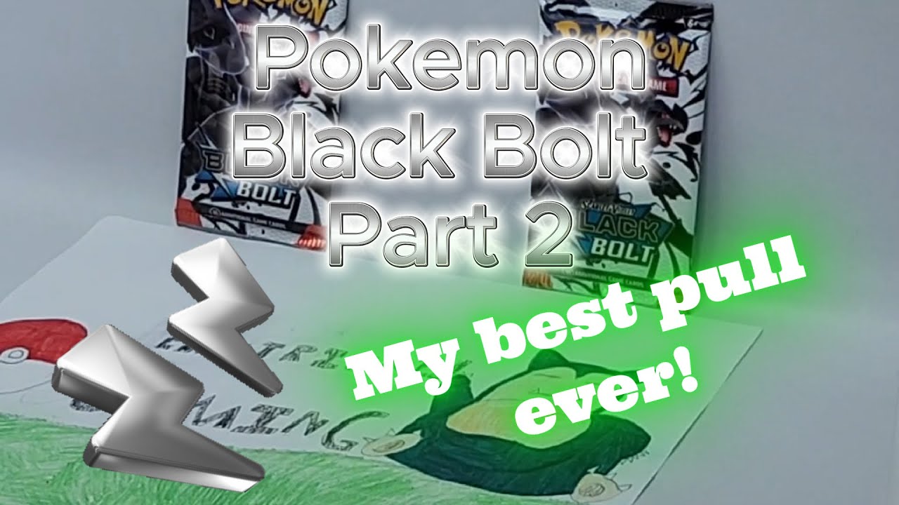 Pokemon Black Bolt Box - Part 2 - MY BEST PULLS YET!