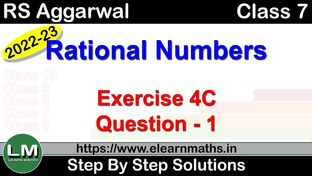 Rational Numbers | Class 7 Chapter 4 Exercise 4C Question 1 | RS Aggarwal | Learn Maths