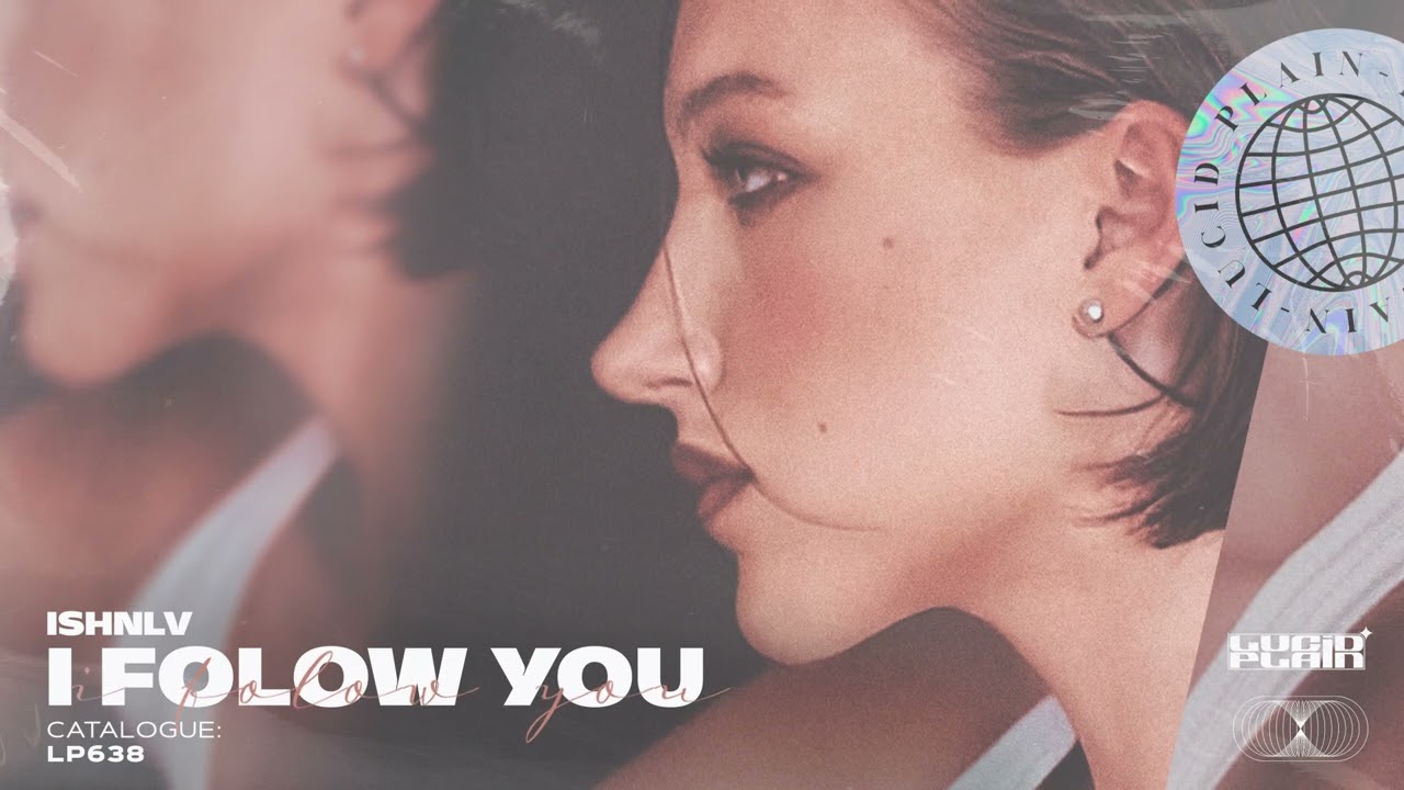 ISHNLV - I Folow You