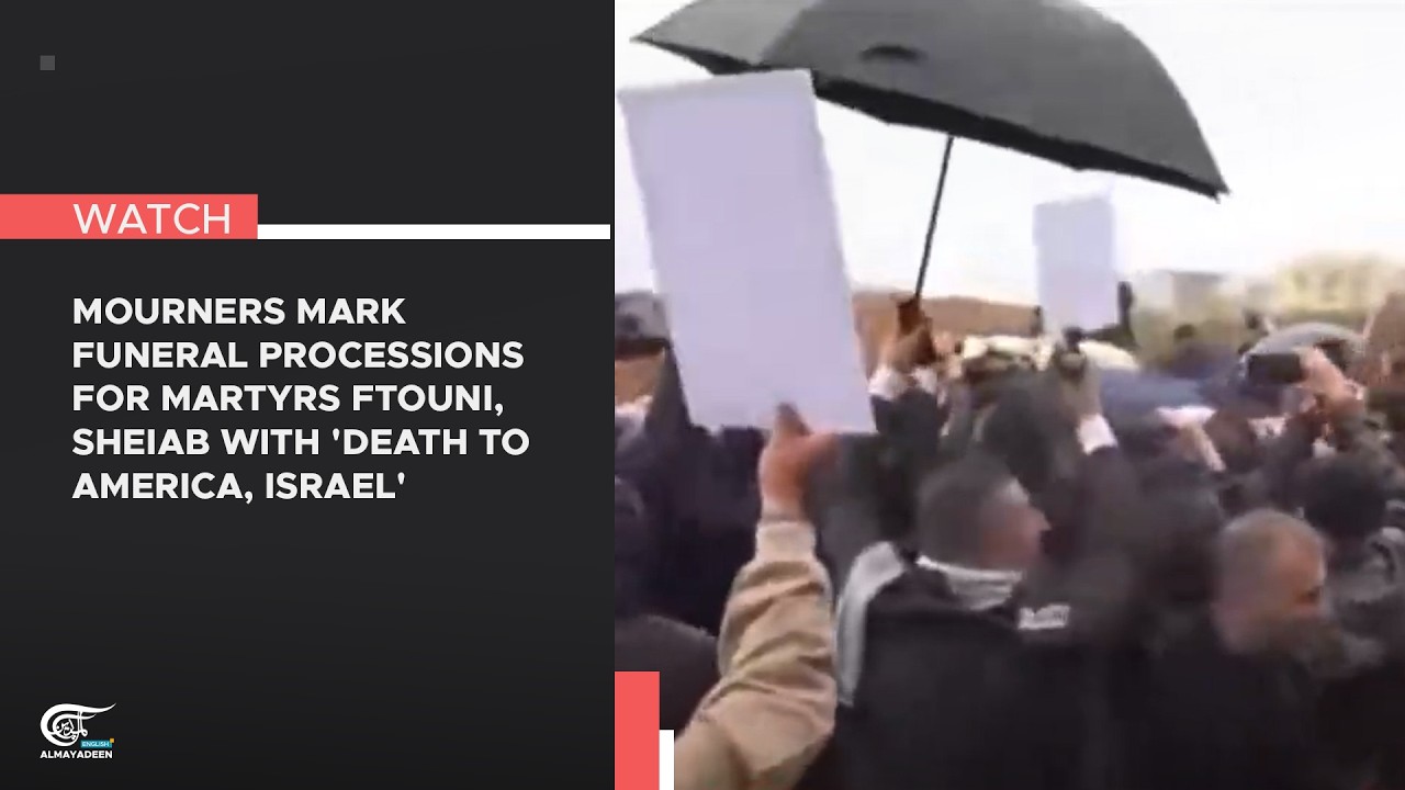 Mourners mark funeral processions for martyrs Ftouni, Sheiab with 'Death to America, Israel'