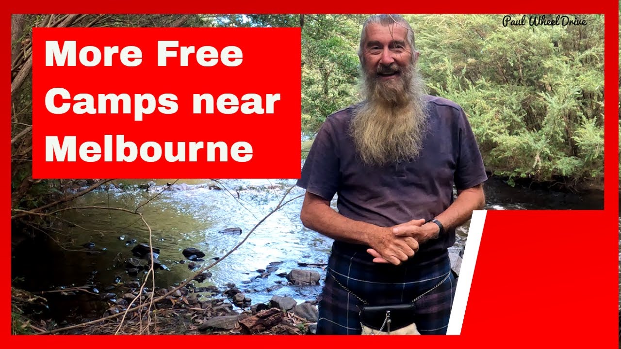 More Free Camps Near Melbourne, Victoria || Trip in a Kilt || Paul Wheel Drive