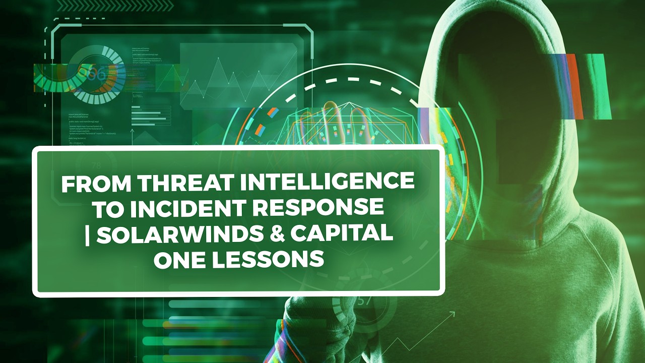 От анализа угроз до реагирования на инциденты | Уроки SolarWinds и Capital One