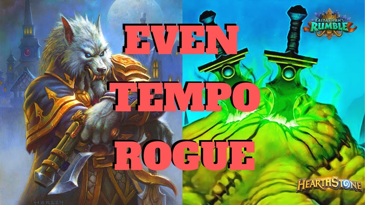 There's A New Tempo Rogue In Town! | Even Rogue Part 1 | Rastakhan's Rumble | Hearthstone