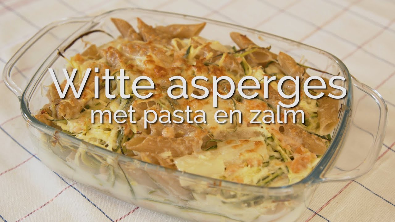 Hoe maak je pasta met witte asperges en zalm? PuurGezond