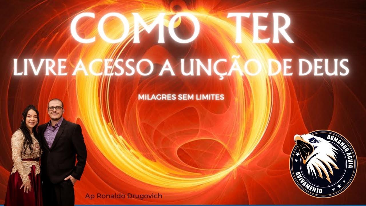 Como ter Livre acesso a unção de Deus - Código dos Profetas #11 Ap Ronaldo Drugovich