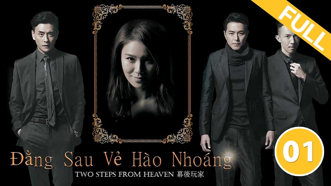 Đằng Sau Vẻ Hào Nhoáng - Tập 1 (Lồng Tiếng) Huỳnh Tông Trạch, Tiêu Chánh Nam, Huỳnh Thúy Như