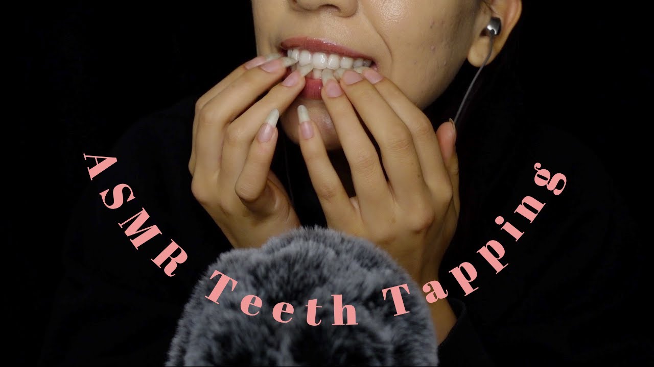 ASMR Teeth Tapping with Long Natural Nails