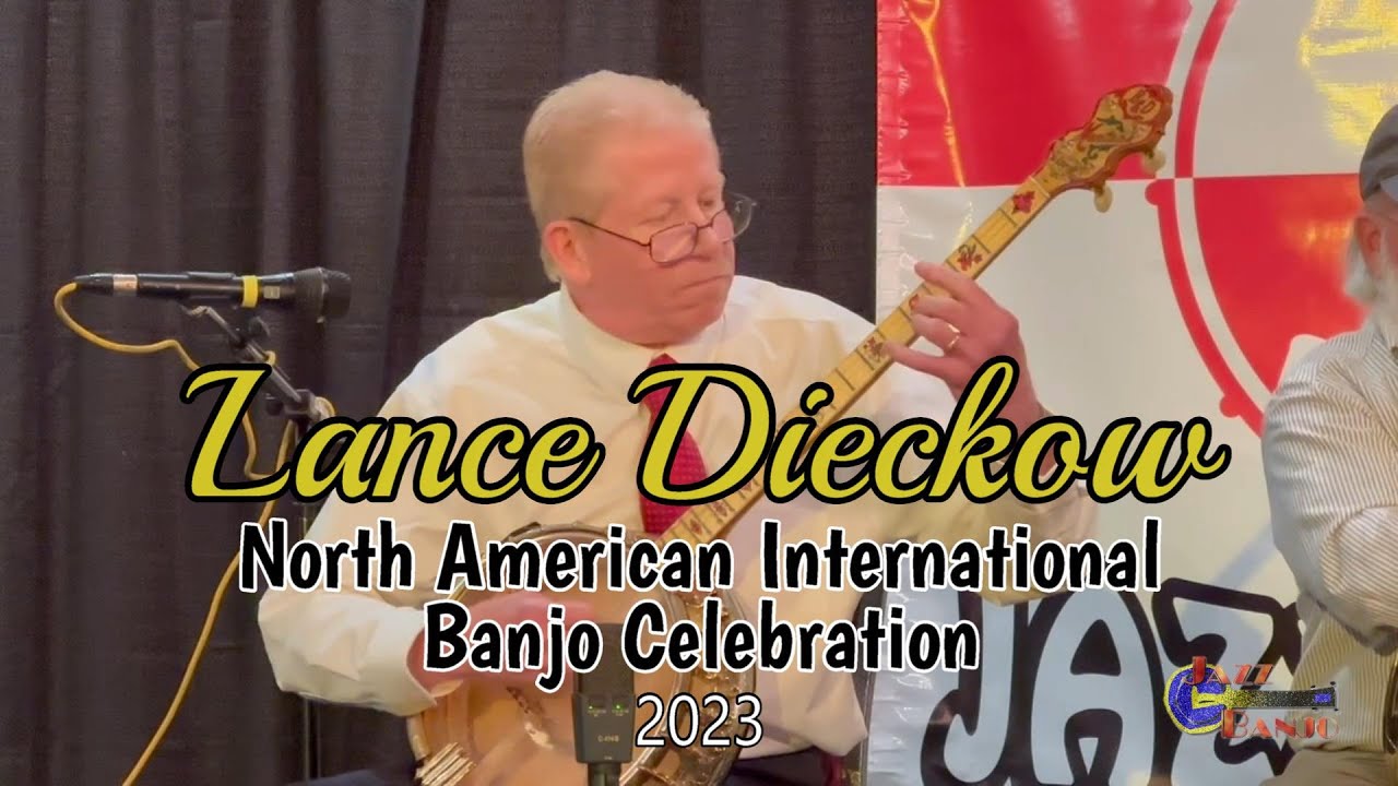 Lance Dieckow - Banjo - N.A.I.B.C - 2023