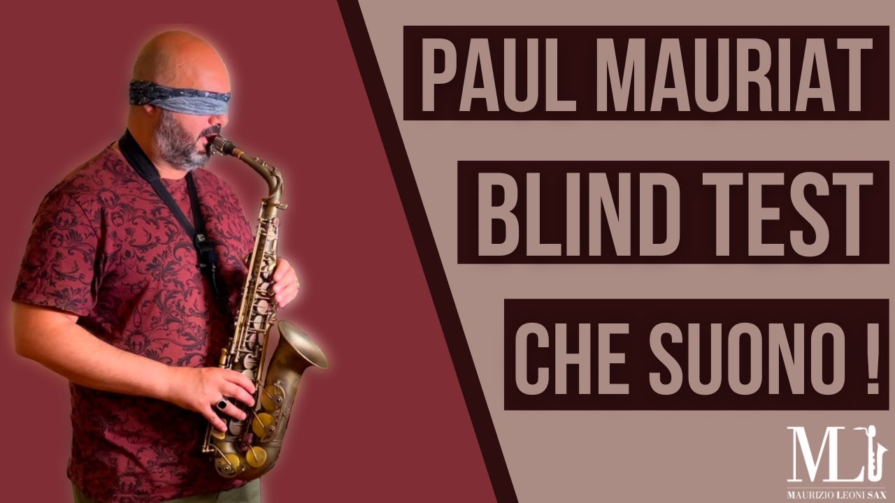 Blind Test sassofono Paul Mauriat. Che suono!
