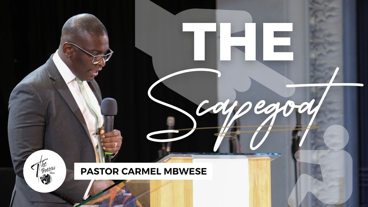 Sunday 13th July 2025 | 10:30AM | Pastor Carmel Mbwese | The Scapegoat