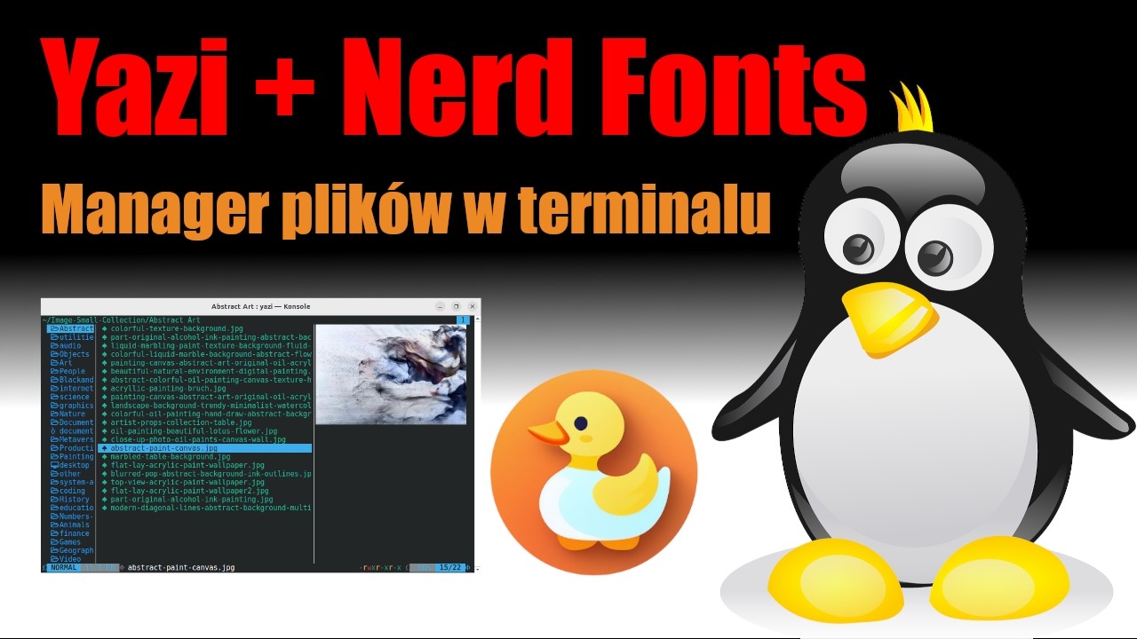 Yazi - szybki manager plik&oacute;w w terminalu + instalacja Nerd Fonts w Debian