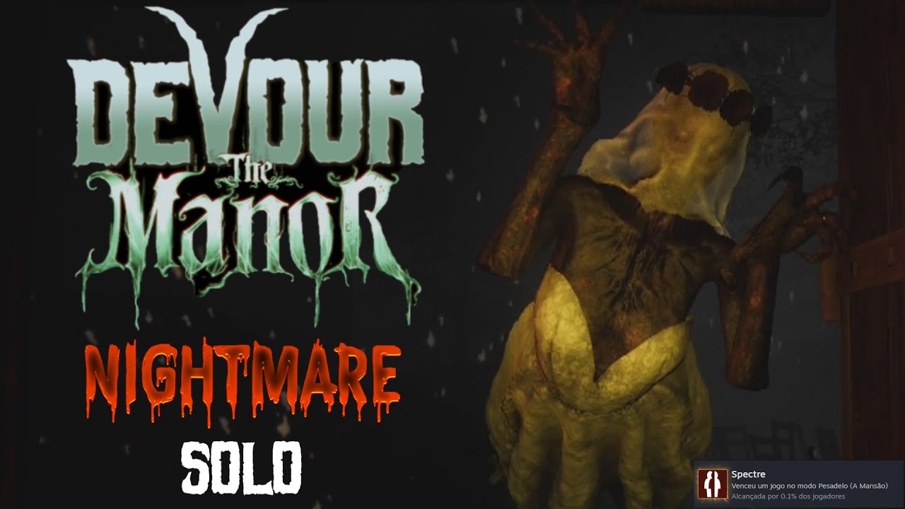 DEVOUR A MANSÃO PESADELO SOLO - THE MANOR PESADELO SOLO