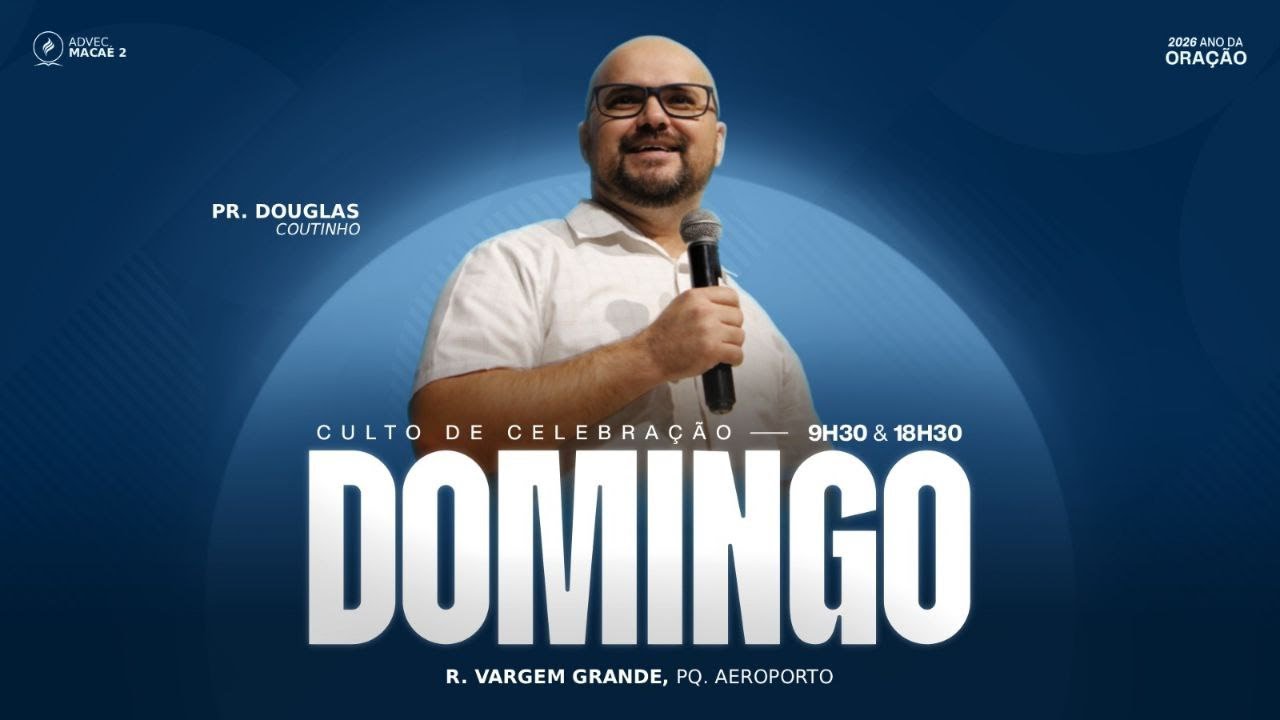 CULTO DE CELEBRAÇÃO | Pr. Douglas Coutinho| 25/01/2026
