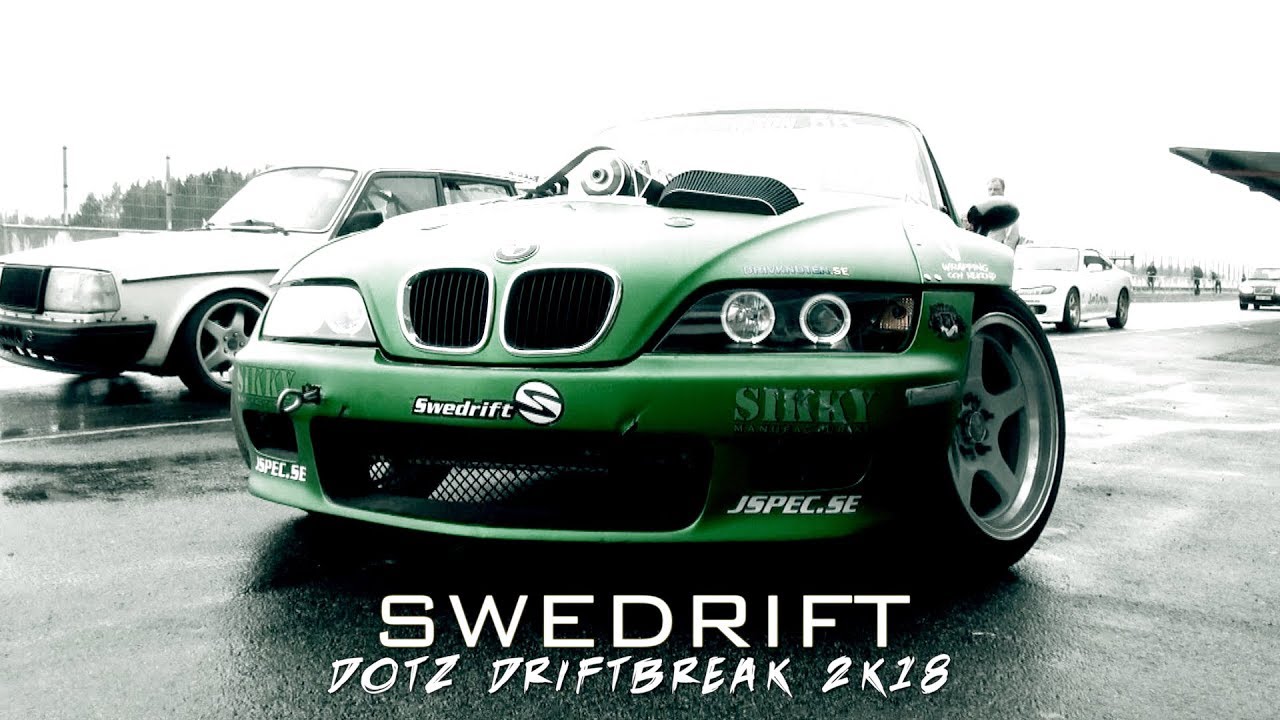 Swedrift - Dotz Driftbreak 2K18
