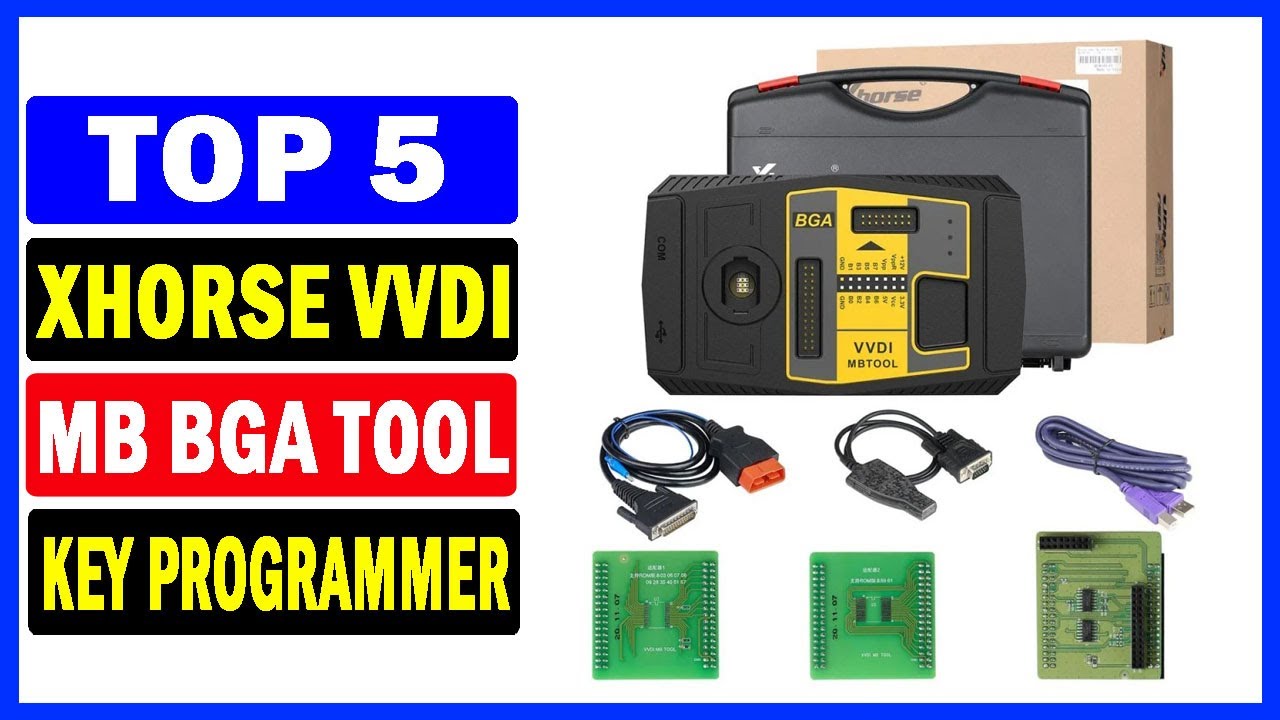 Top 5 Best Xhorse VVDI MB BGA Tool for Benz Key Programmer Of 2024