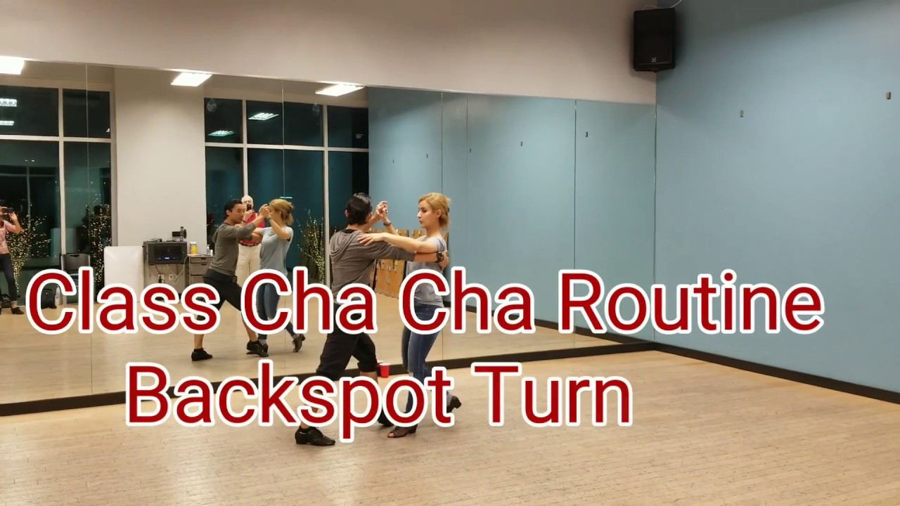 Class cha cha Routine: Threestep turn and Backspot turn