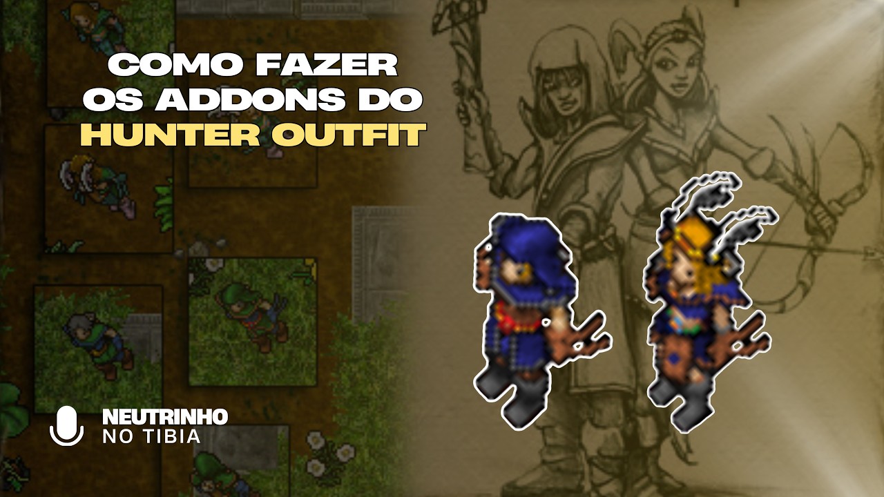 TIBIA - HUNTER ADDON COMPLETO | HUNTER OUTFIT QUEST