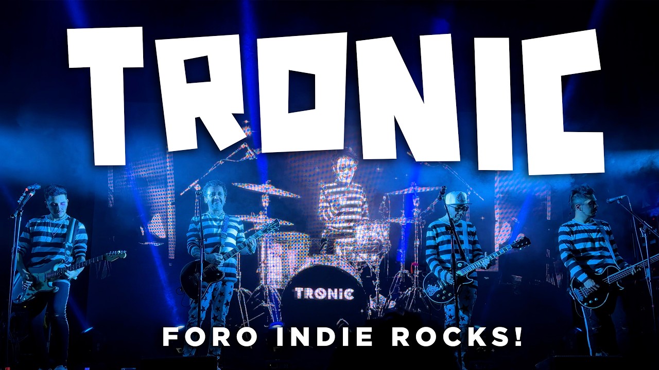 Tronic / Foro Indie Rocks