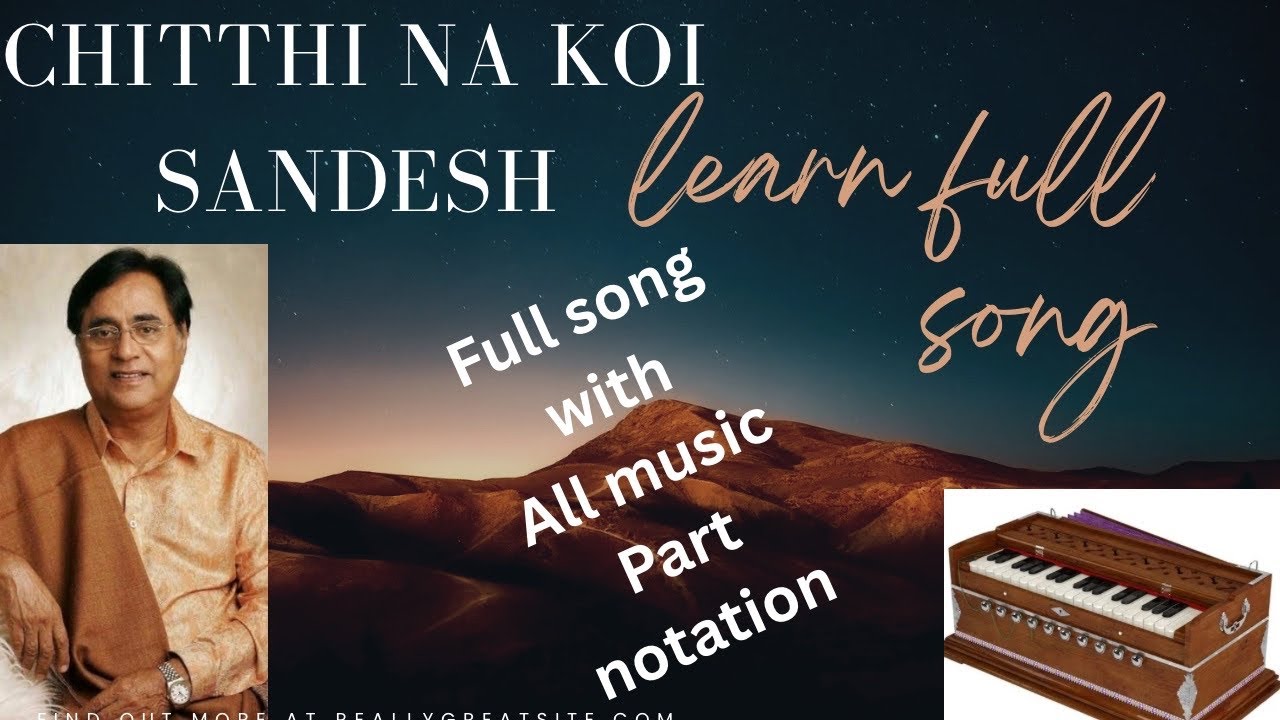 CHITTHI NA KOI SANDESH(JAGJIT SINGH)-Learn how to play on Harmonium by ARBIND JHA