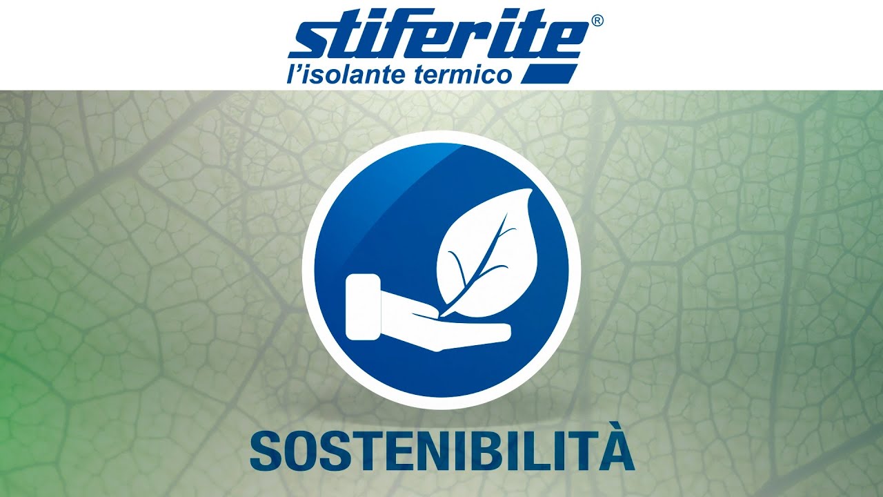 Sostenibilit&agrave; dei pannelli in poliuretano espanso rigido STIFERITE