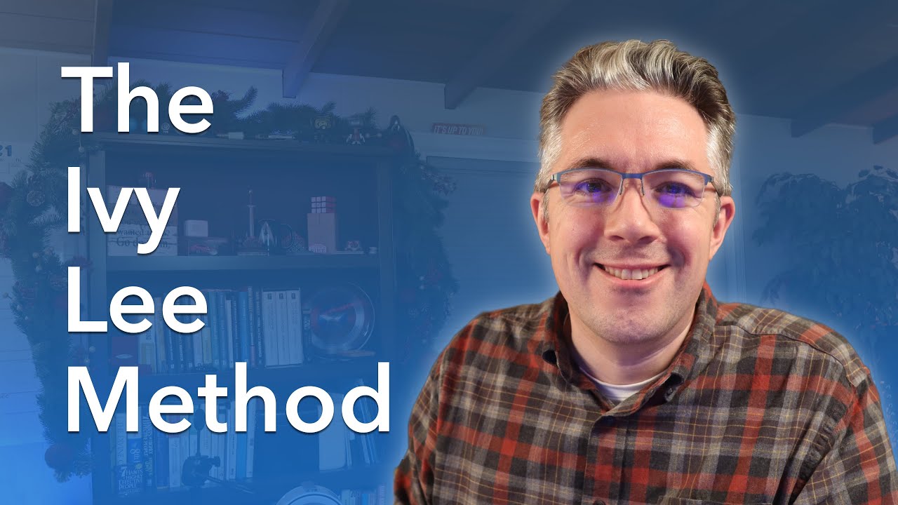 The Ivy Lee Method