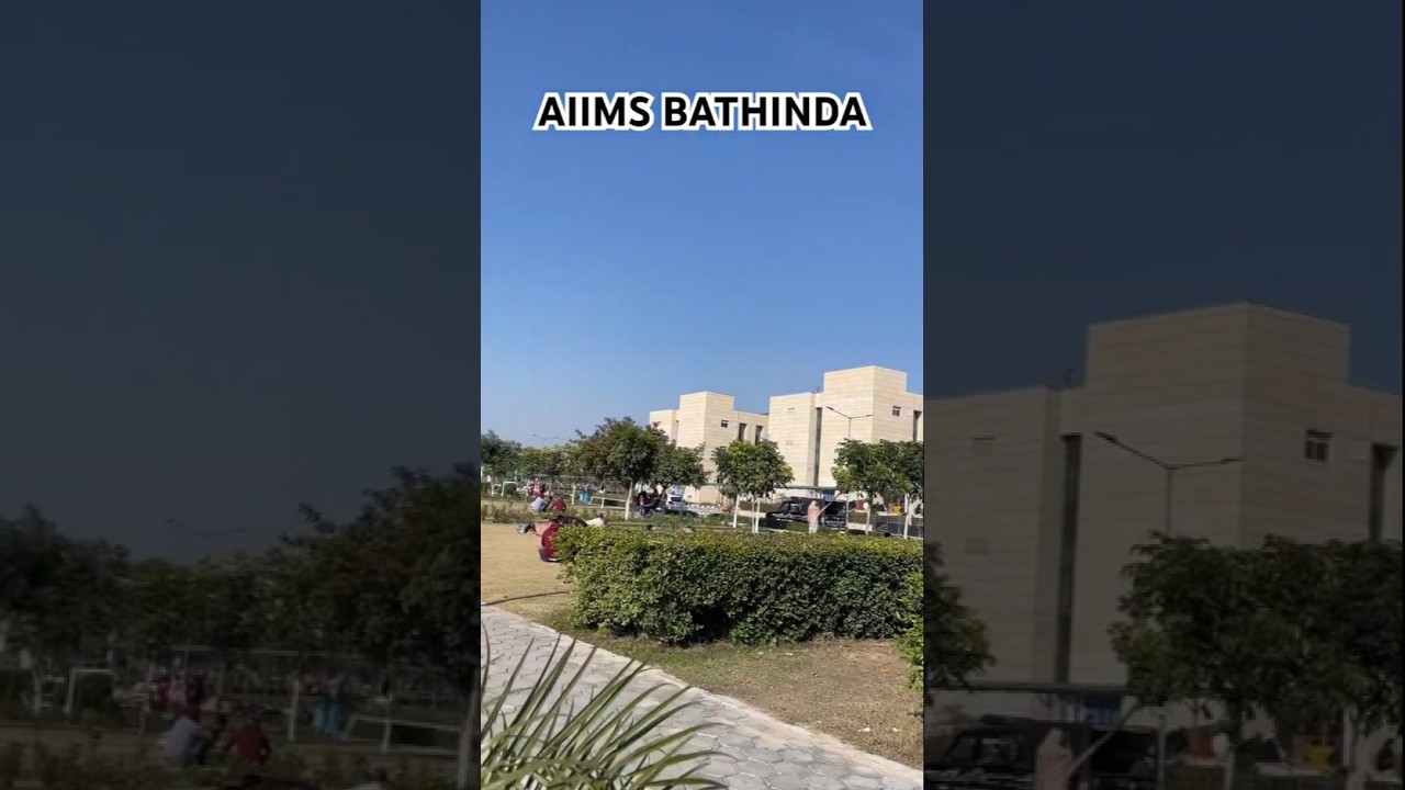 Hospital view of AIIMS BATHINDA 