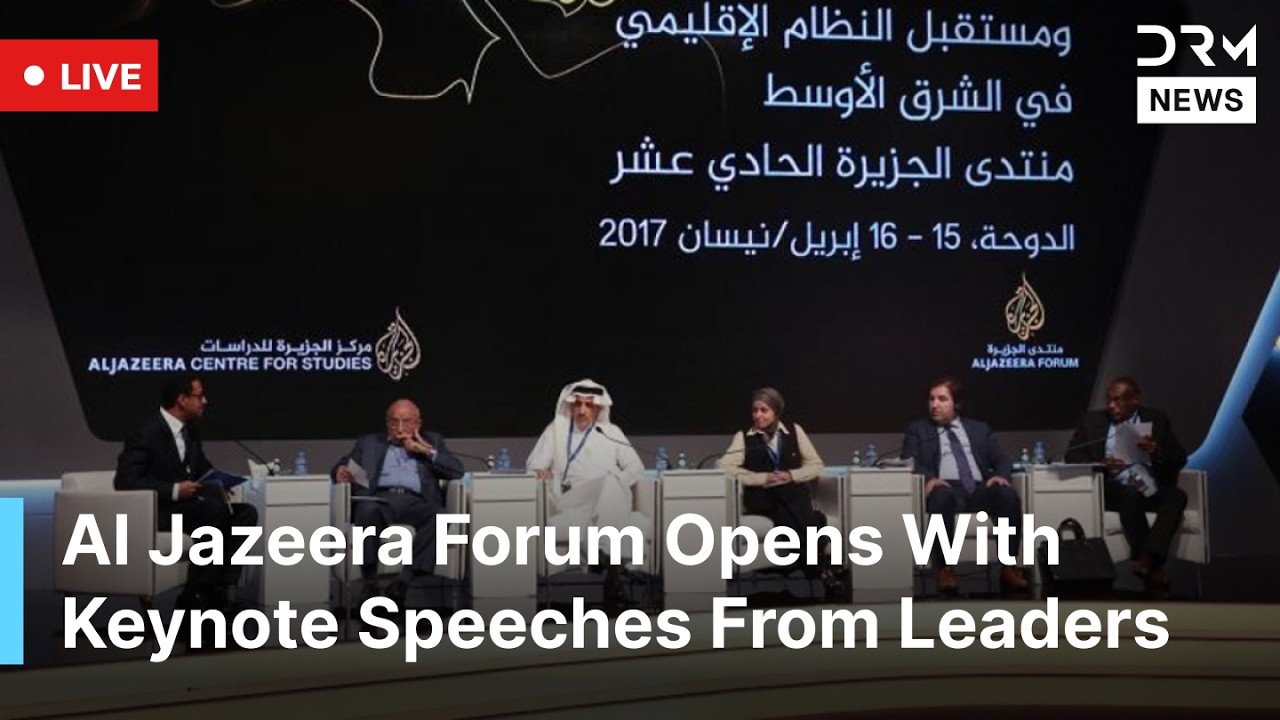 LIVE: Al Jazeera Forum Opens in Doha With Keynote Speeches From Global Leaders