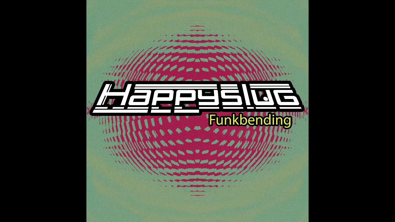 Happyslug // Funkbending _ Psybient Microtonal Adventure