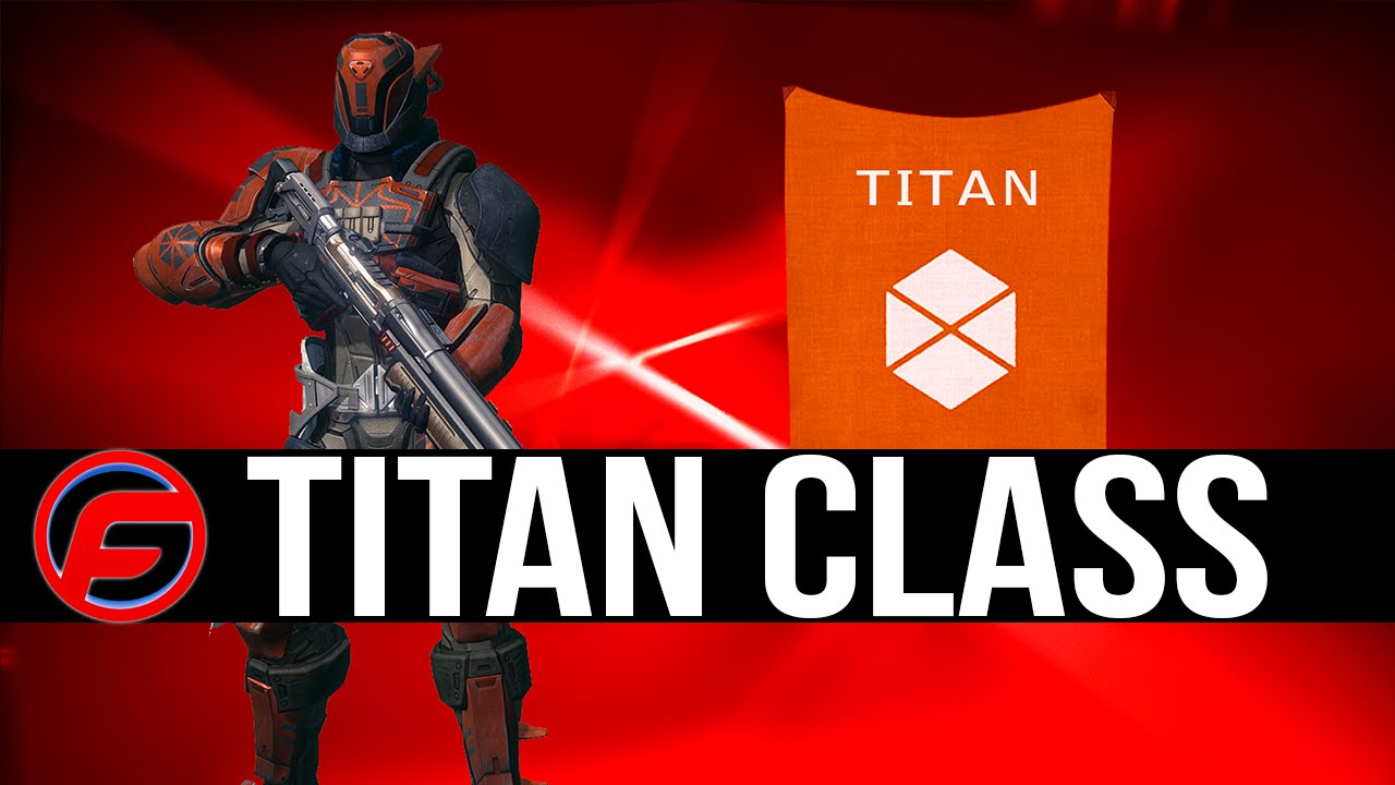 DESTINY TITIAN CLASS BREAKDOWN titan DEFENDER titan STRIKER Analysis DESTINY GUIDE