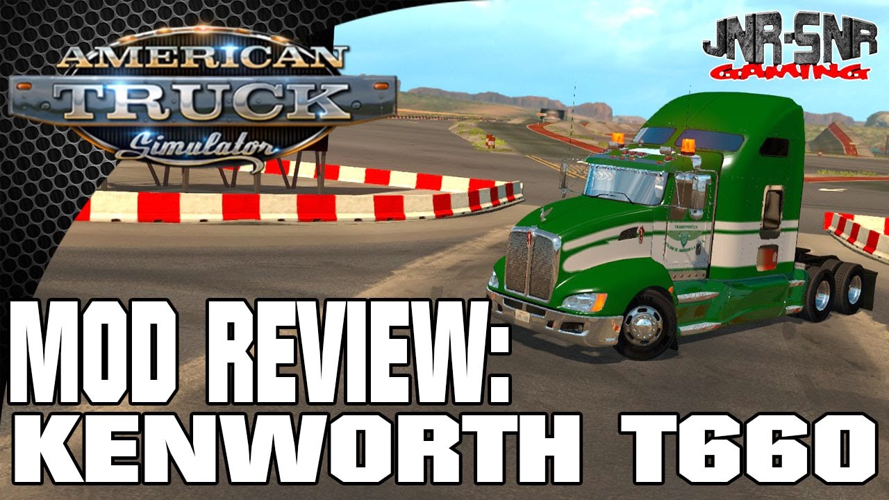 ATS MODS | Tractocamion Kenworth T660 | AMERICAN TRUCK SIMULATOR MOD REVIEW | ATS MOD REVIEW