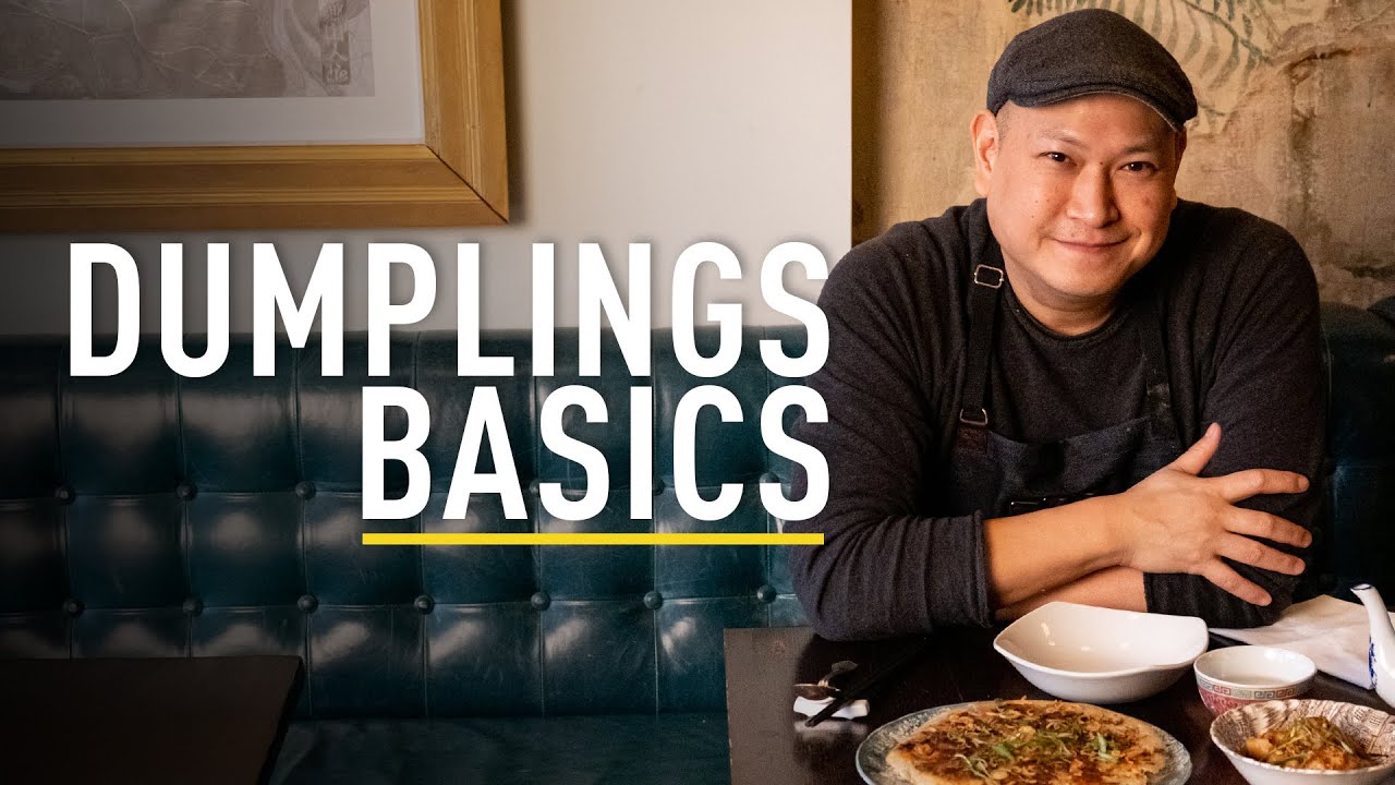 Back to Basics Episode 3: Dumplings 101 with Nick Liu