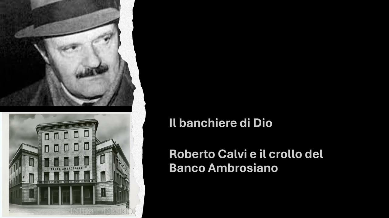 Roberto Calvi, il “banchiere di Dio”: dentro il crollo del Banco Ambrosiano
