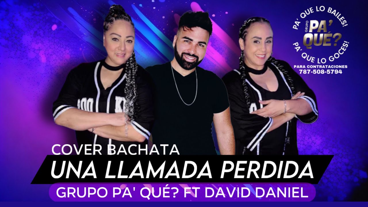 GRUPO PA' QUE? Ft. DAVID DANIEL- Cover 