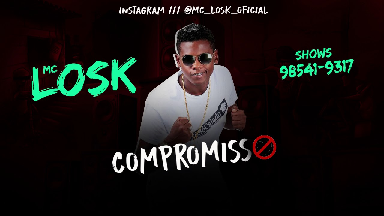 MC LOSK M&Uacute;SICA NOVA COMPROMISSO