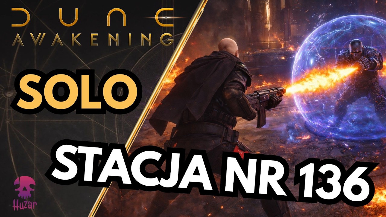 SOLO Stacja badawcza nr 136 (płomienna) - poziom 15 | Dune Awakening PL