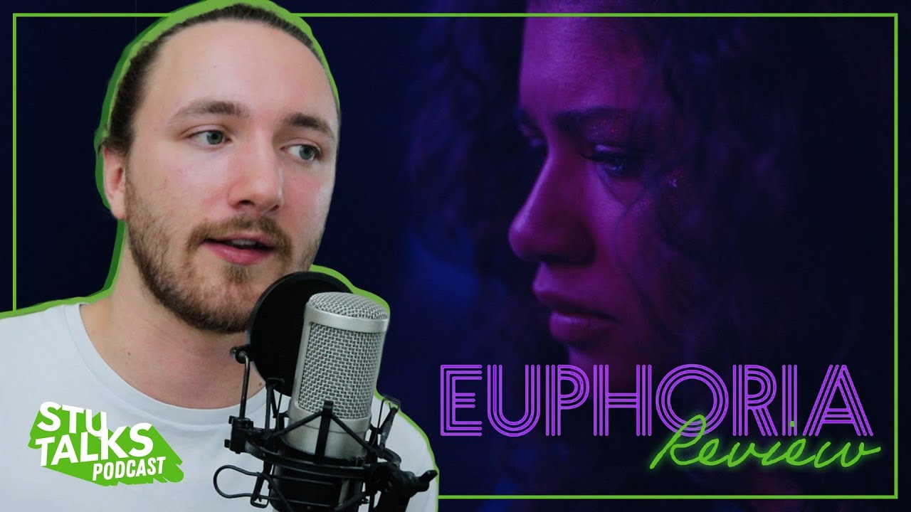 Euphoria (HBO) Review | StuTalks Podcast #42