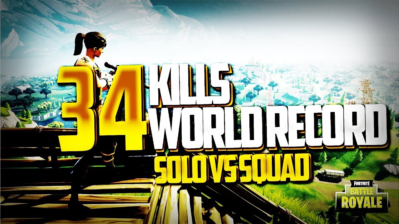 ► WORLD RECORD #1 34 KILLS WIN - SOLO VS SQUAD - BATTLE ROYAL - FORTNITE FR