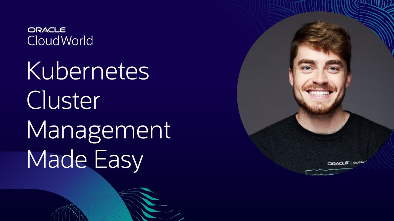 Kubernetes cluster management made easy | CloudWorld 2022