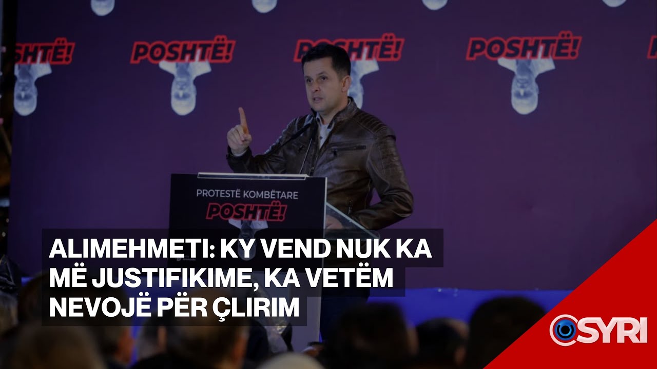 Alimehmeti: Ky vend nuk ka më justifikime, ka vetëm nevojë për çlirim