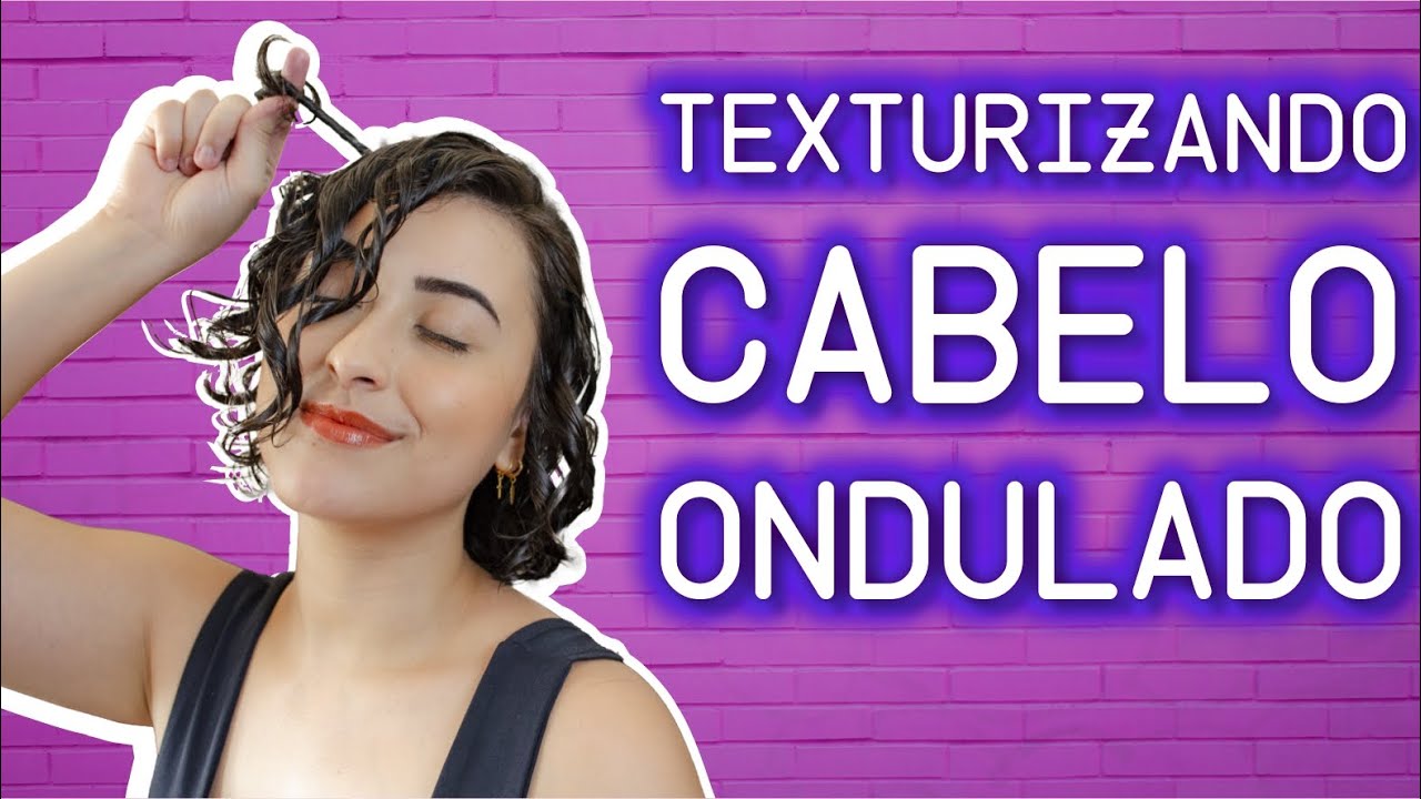 TEXTURIZAÇÃO EM CABELO ONDULADO | DEDOLISS