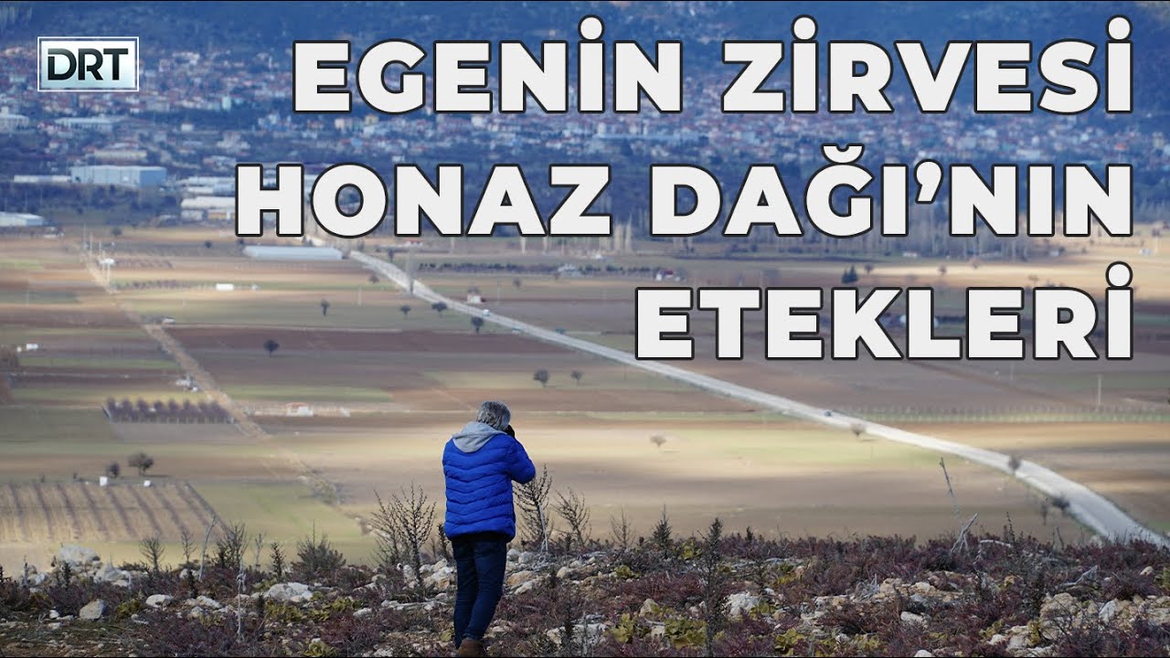 Gezerken #16 Egenin zirvesi, egenin efesi Honaz Dağı'nın etekleri